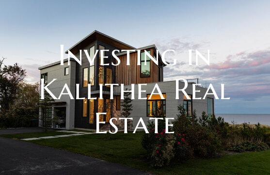 Investing in Kallithea Real Estate