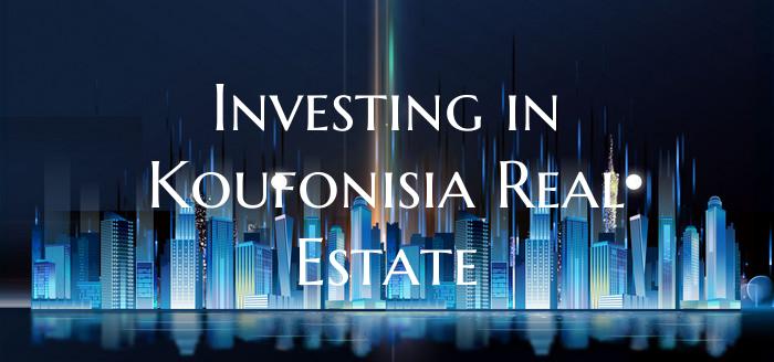 Investing in Koufonisia Real Estate