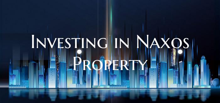 Investing in Naxos Property