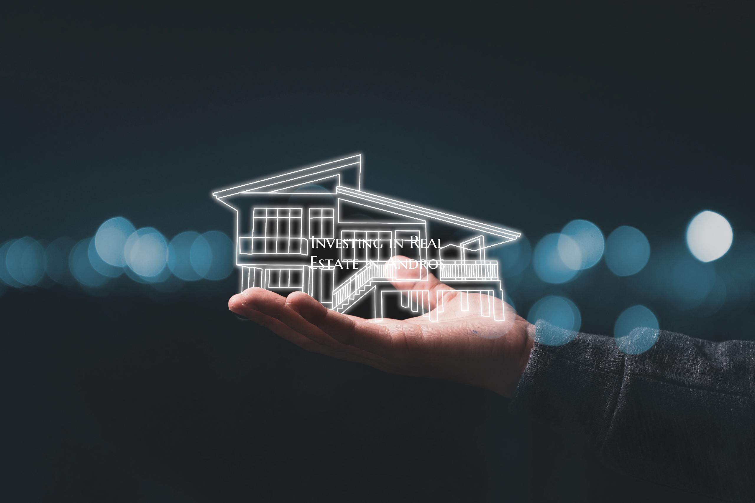 Investing in Real Estate in Andros