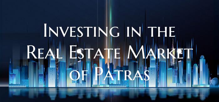 Investing in the Real Estate Market of Patras
