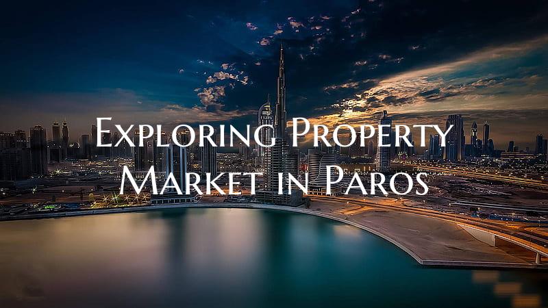 Exploring Property Market in Paros